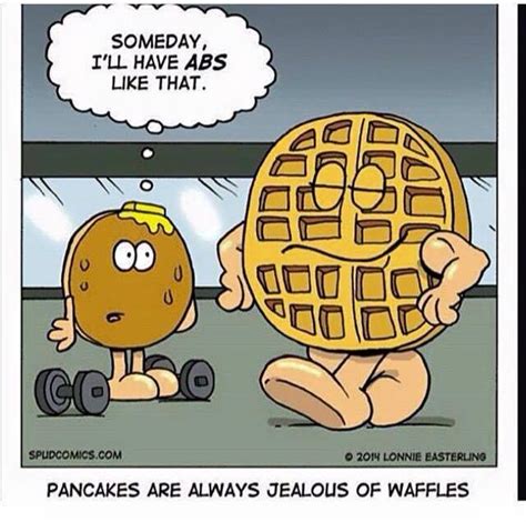 Pancakes And Waffles I M The Pancake Fitness Humor Waffles Workout