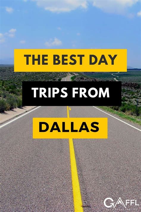 25 Best Day Trips From Dallas Texas Day Trips From Dallas Day Trips