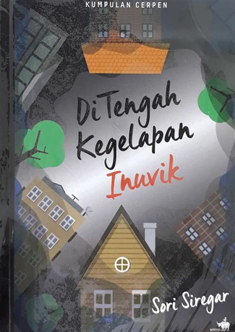 25 Rekomendasi Buku Kumpulan Cerpen Keren Buat Kamu Best Seller Gramedia