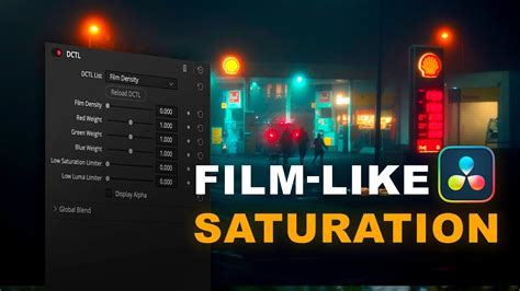 Film Like Saturation For FREE DaVinci Resolve 18 Film Density DCTL