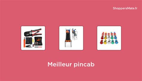 Meilleur Pincab En Avis Prix Recommandations