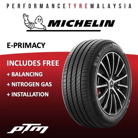 17 18 19 Inch Michelin E Primacy Tyre FREE INSTALLATION Tayar Tire