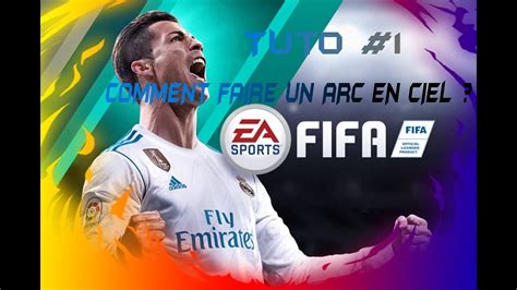 FIFA MOBILE Comment Faire Un Arc En Ciel Tuto FIFA 1 YouTube