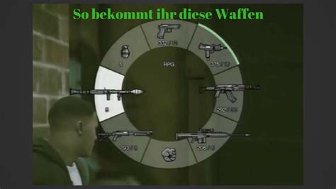 So Bekommt Ihr Alle Waffen In Gta Pc Deutsch Hd Youtube