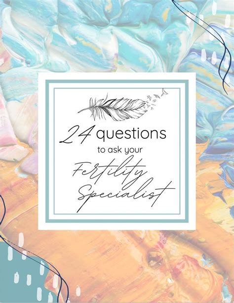 24 Questions To Ask Your Fertility Specialist Artofit