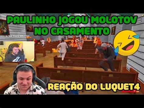 Rea O Do Luquet Vendo Paulinho Jogar Mol Tov No Casamento Do Jacare