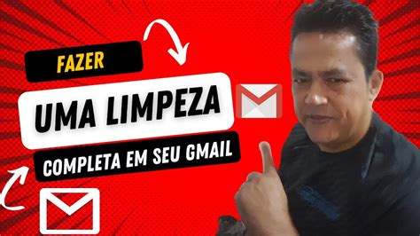 COMO FAZER UMA LIMPEZA COMPLETA EM SEU GMAIL Cancelar inscrições de e