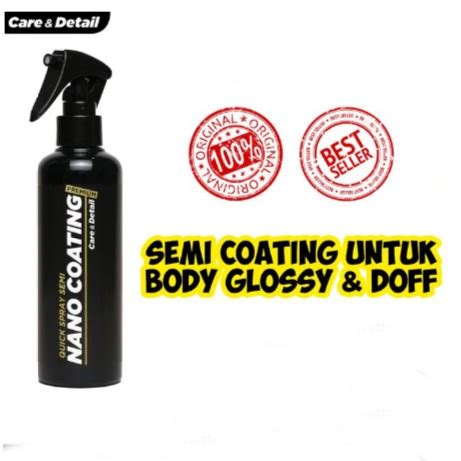 Jual Semi Nano Coating Spray Ceramic Paint Protection Quick Sealant