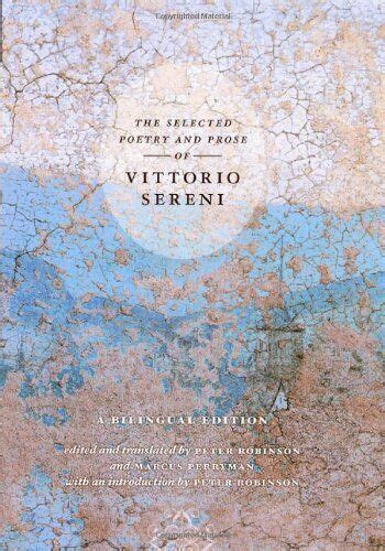 The Selected Poetry And Prose Of Vittorio Sereni A Hardcover