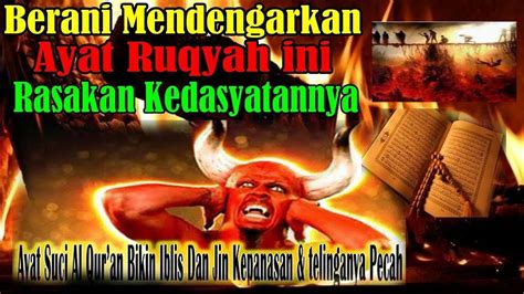 Ruqyah Mandiri Penyembu Sakit Penghancur Jin Dan Santet Surah Al Jin