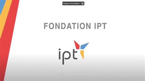 Retrouvez Tous Les Moments Forts De La Fondation Ipt De Sa Cr Ation En