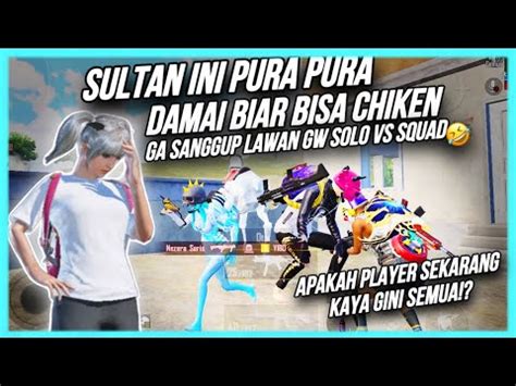 Di Prank Sultan Pura Pura Damai Beginilah Nasib Main Solo Vs Squad