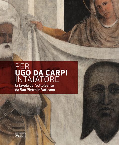 Per Ugo da Carpi intaiatore - Sagep