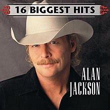 16 Biggest Hits (Alan Jackson album) - Wikipedia