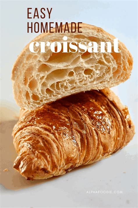 Simple Guide On How To Make Croissants At Home Homemade Croissants