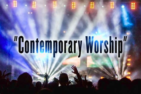 Defining "Contemporary Worship"