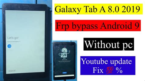 Galaxy Tab A Frp Bypass Android Without Pc Tab Sm T Frp