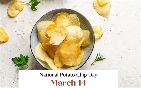 March 14 is National Potato Chip Day