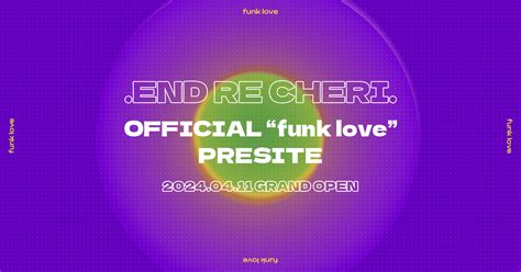 Endrecheri Official Funk Love