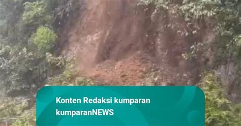 Momen Mendebarkan Truk Nyaris Tertimbun Longsor Di Jalur Padang Solok