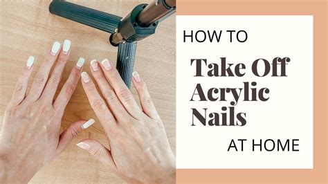 How To Safely Take Off Acrylic Nails At Home Youtube