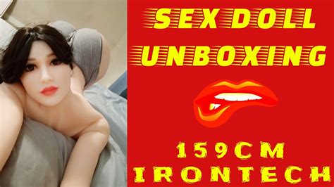 Sex Doll Unboxing Review 159cm Irontech Doll YouTube