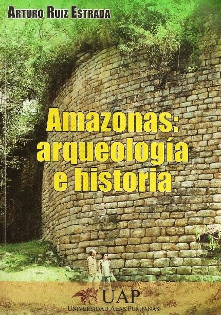 Viajes naturalistas y otras hierbas Lecturas amazónicas 2