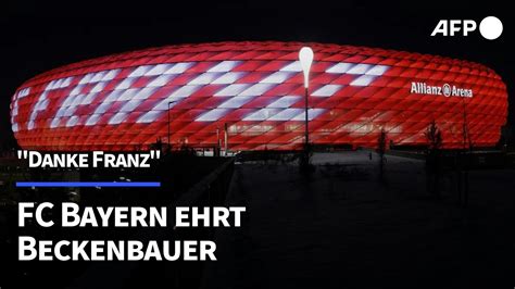 Danke Franz Allianz Arena Zu Ehren Beckenbauers Illuminiert AFP