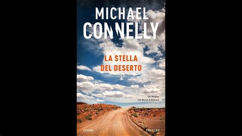 Recensione 79 La Stella Del Deserto Di Michael Connelly YouTube