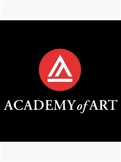 Academy Of Art University Poster For Sale By Zarlubabs Redbubble