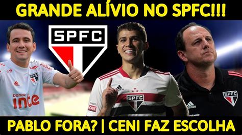 GRANDE ALÍVIO NO SÃO PAULO PABLO FORA DO SPFC VITOR BUENO