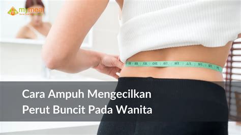 10 Cara Ampuh Mengecilkan Perut Buncit Pada Wanita MyMeal Catering