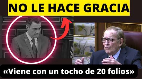 TAMAMES frena a PEDRO SÁNCHEZ No puede ser que venga con un TOCHO de