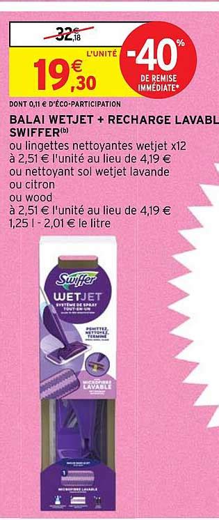 Promo Balai Wetjet Recharge Lavable Swiffer chez Intermarché Express