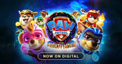 PAW Patrol The Mighty Movie Official Website Now On Digital