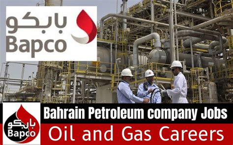 BAPCO Careers: Bahrain Petroleum Company Jobs - feedbegin
