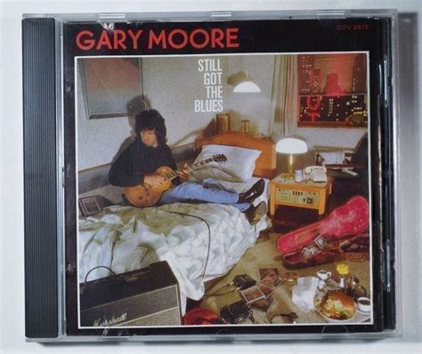 Cd Gary Moore Still Got The Blues Kaufen Auf Ricardo