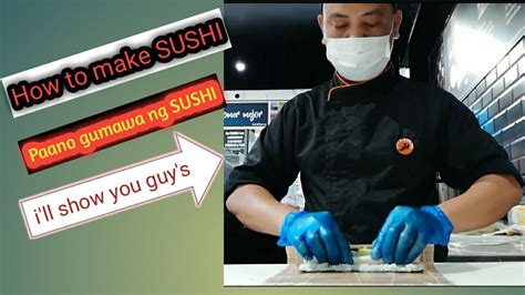 How To Make Sushipaano Gumawa Ng Sushihubby Workmy Lenz Youtube