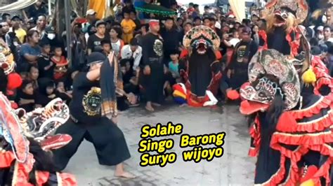 Solah Singo Barong Suryo Wijoyo Live Tembelang Jombang Youtube