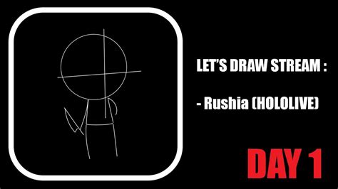 Let S Draw Stream Uruha Rushia Hololive Fanwork Day Youtube