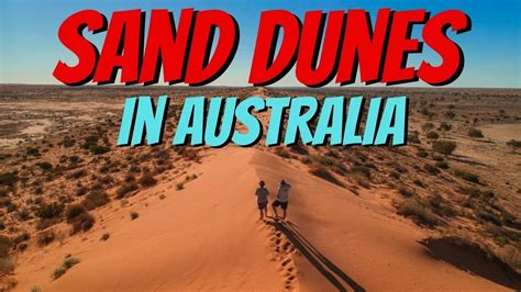 Birdsville And The Big Red Sand Dune Travel Guide And Things To Do