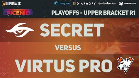 Virtus Pro Vs Team Secret Game 1 BO3 EPICENTER 2019 Major Upper