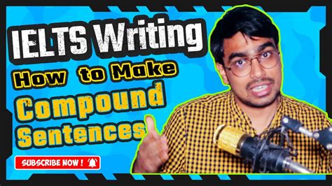 Making Compound Sentences In Ielts Writing Grammar World By Tahmid