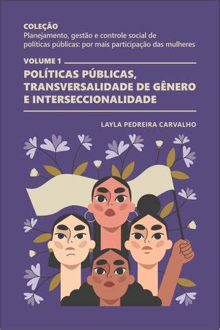 Políticas públicas transversalidade de gênero e interseccionalidades