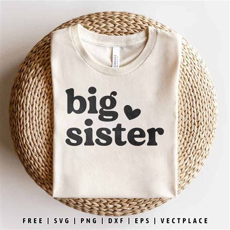 Free Big Sister Svg Vectplace