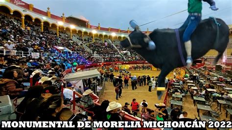 El P Blico No Paraba De Aplaudir Jaripeo En La Monumental De Morelia