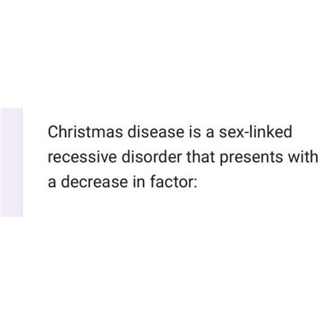 Solved Christmas Disease Is A Sex Linked Recessive Disorder Chegg