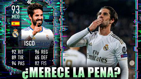 💣¿merece La Pena Isco 93 Flashback 💙 Fifa 22 Ultimate Team 🎮⚽️ Youtube