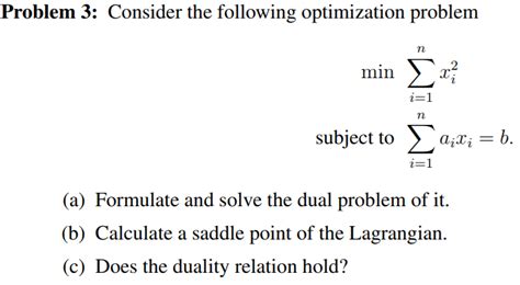 Solved Problem Consider The Following Optimization Chegg