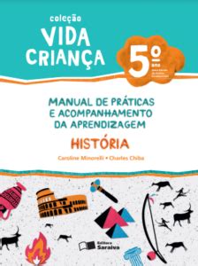 Vida Criança História 4º ano e docente